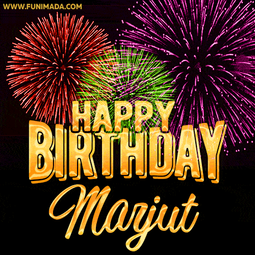 Wishing You A Happy Birthday, Marjut! Best fireworks GIF animated greeting card.