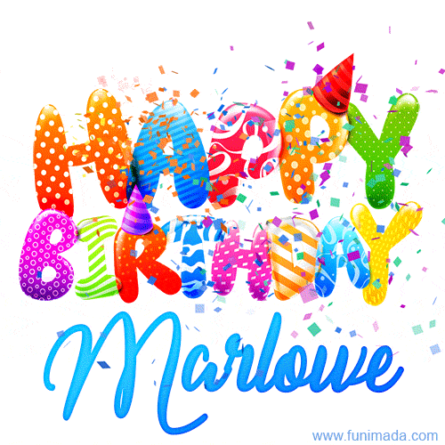 Happy Birthday Marlowe - Creative Personalized GIF With Name