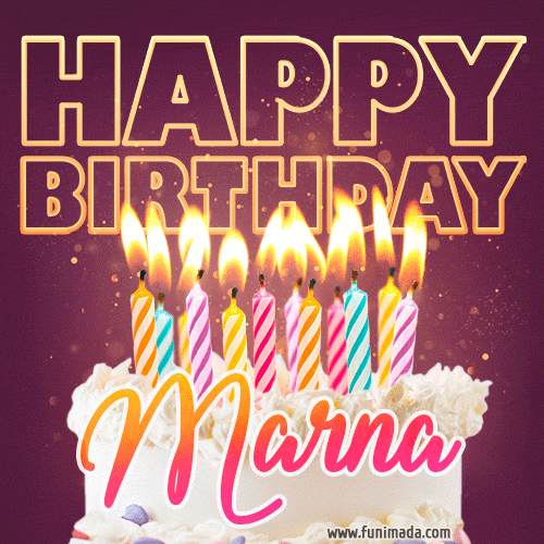Marna - Animated Happy Birthday Cake GIF Image for WhatsApp