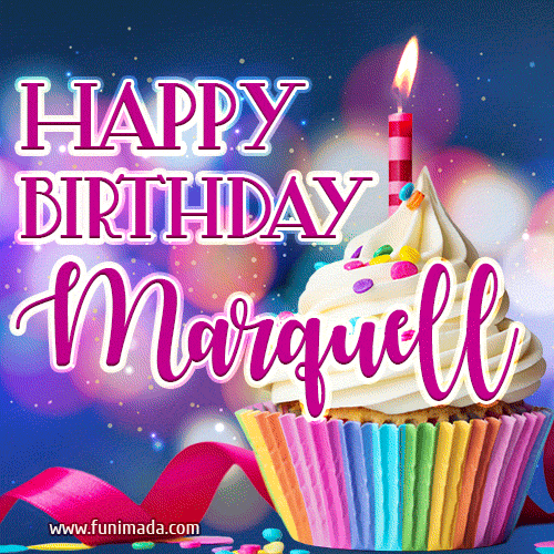 Happy Birthday Marquell - Lovely Animated GIF