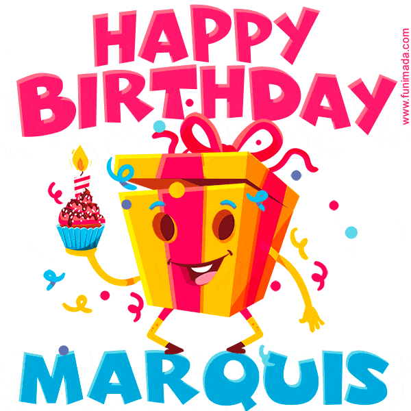 Funny Happy Birthday Marquis GIF