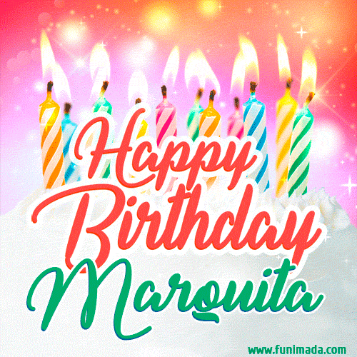 Happy Birthday GIF for Marquita with Birthday Cake and Lit Candles