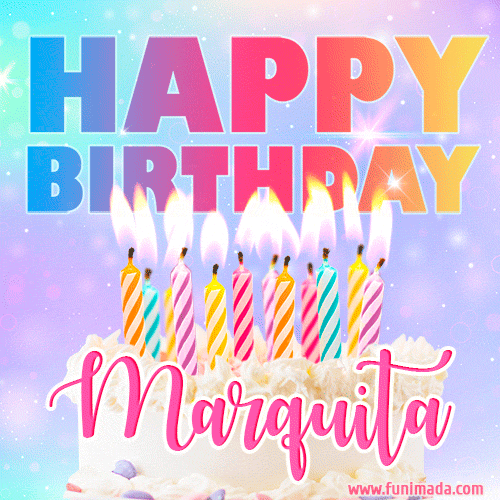 Animated Happy Birthday Cake with Name Marquita and Burning Candles