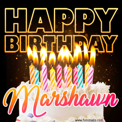 Marshawn - Animated Happy Birthday Cake GIF for WhatsApp