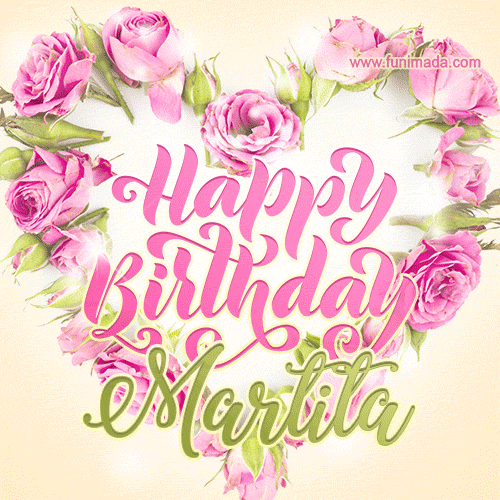 Pink rose heart shaped bouquet - Happy Birthday Card for Martita