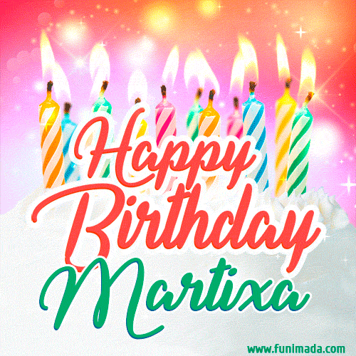 Happy Birthday GIF for Martixa with Birthday Cake and Lit Candles