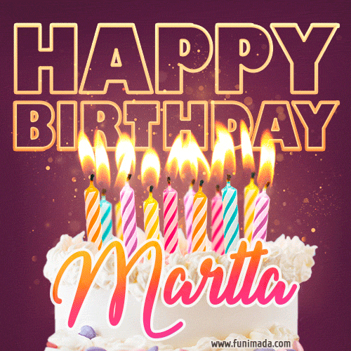 Martta - Animated Happy Birthday Cake GIF Image for WhatsApp