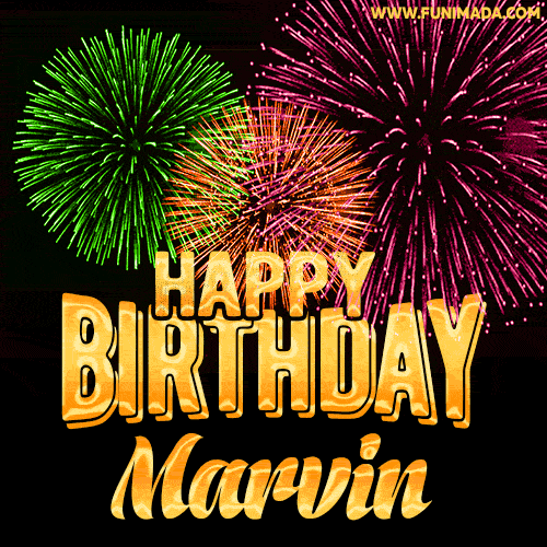 Wishing You A Happy Birthday, Marvin! Best fireworks GIF animated greeting card.