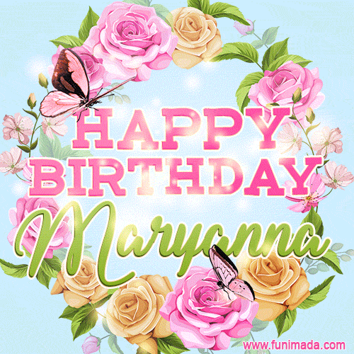 Beautiful Birthday Flowers Card for Maryanna with Animated Butterflies