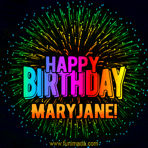 New Bursting with Colors Happy Birthday Maryjane GIF and Video with Music