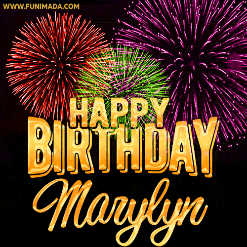 Wishing You A Happy Birthday, Marylyn! Best fireworks GIF animated greeting card.