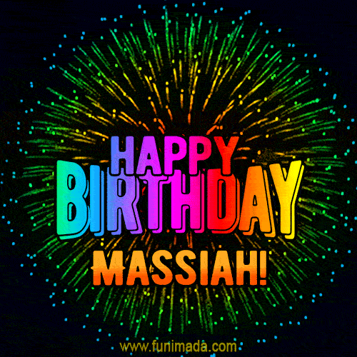 New Bursting with Colors Happy Birthday Massiah GIF and Video with Music