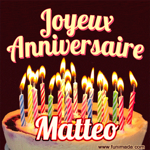 Joyeux anniversaire Matteo GIF