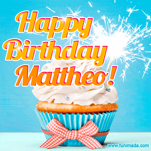 Happy Birthday, Mattheo! Elegant cupcake with a sparkler.