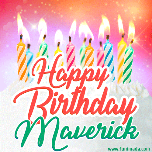 Happy Birthday GIF for Maverick with Birthday Cake and Lit Candles