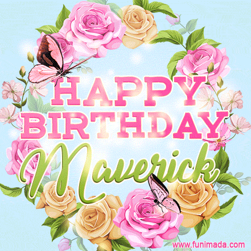 Beautiful Birthday Flowers Card for Maverick with Animated Butterflies