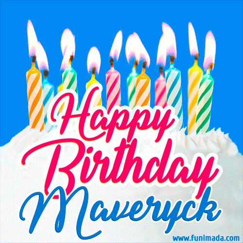 Happy Birthday GIF for Maveryck with Birthday Cake and Lit Candles