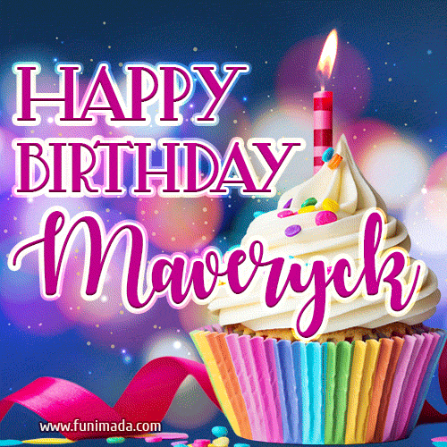 Happy Birthday Maveryck - Lovely Animated GIF
