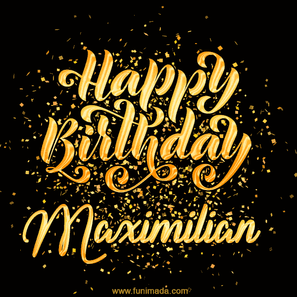 Happy Birthday Card for Maximilian - Download GIF and Send for Free