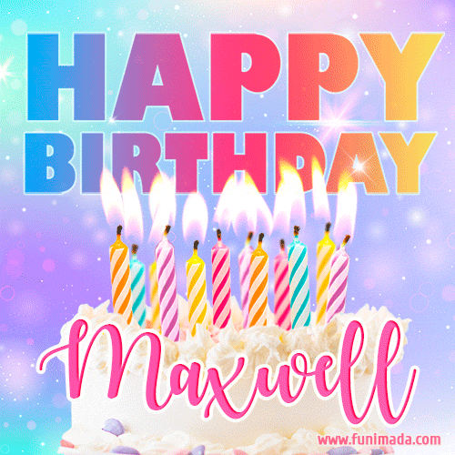 Funny Happy Birthday Maxwell GIF