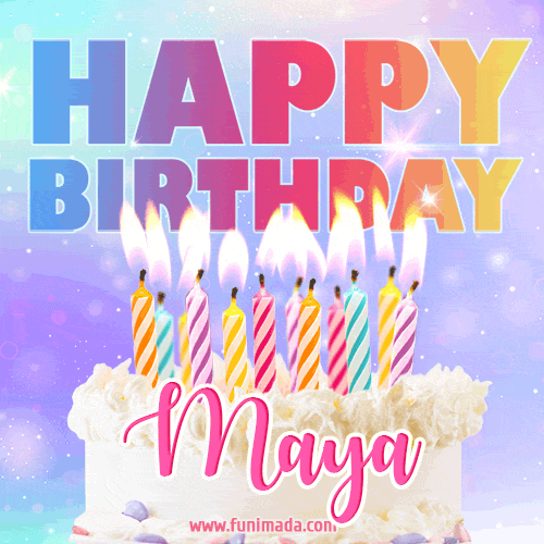 Animated Happy Birthday Cake with Name Maya and Burning Candles