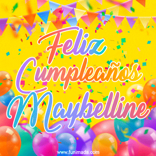Feliz Cumpleaños Maybelline (GIF)