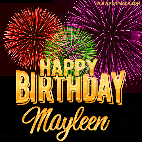 Wishing You A Happy Birthday, Mayleen! Best fireworks GIF animated greeting card.