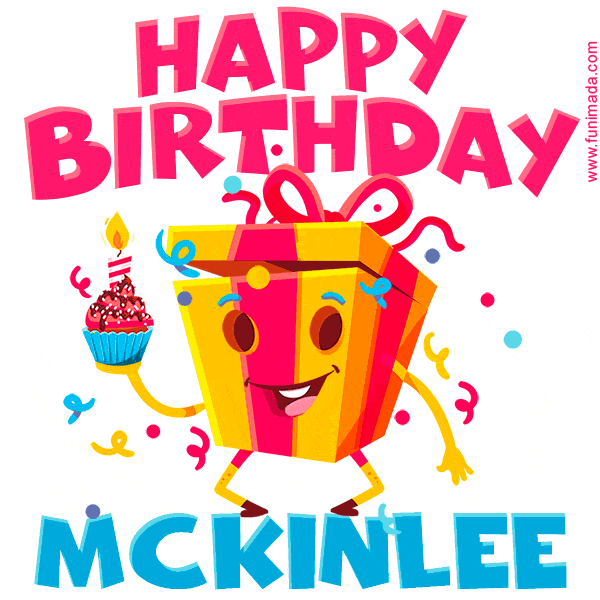 Funny Happy Birthday Mckinlee GIF