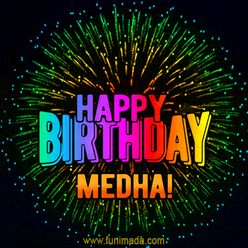 New Bursting with Colors Happy Birthday Medha GIF and Video with Music