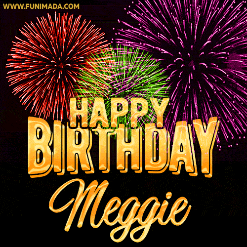 Wishing You A Happy Birthday, Meggie! Best fireworks GIF animated greeting card.