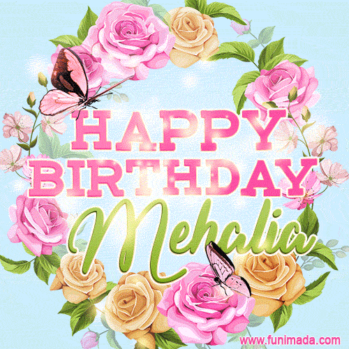 Beautiful Birthday Flowers Card for Mehalia with Glitter Animated Butterflies