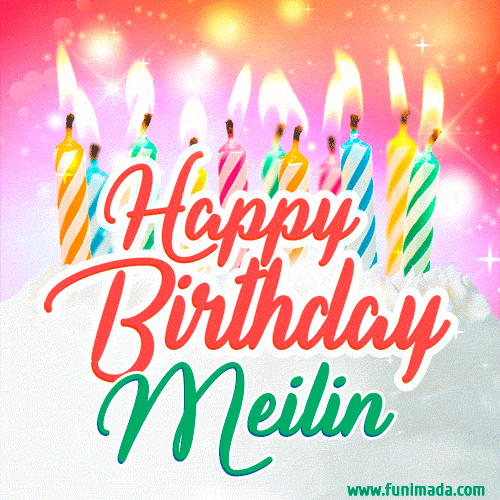 Happy Birthday GIF for Meilin with Birthday Cake and Lit Candles