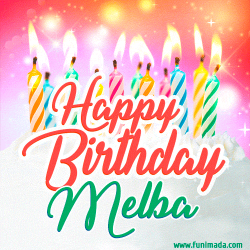 Happy Birthday GIF for Melba with Birthday Cake and Lit Candles