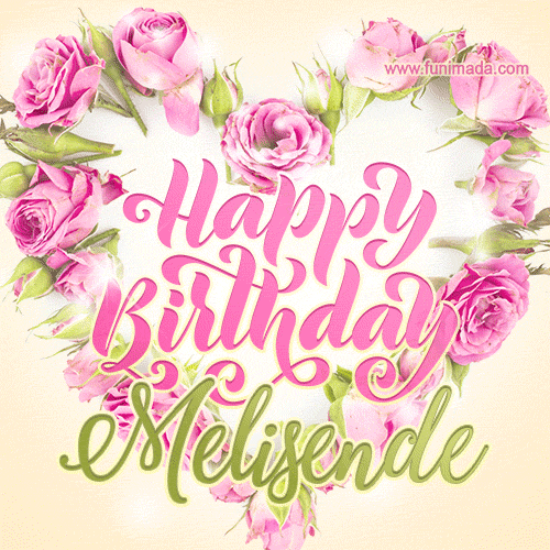 Pink rose heart shaped bouquet - Happy Birthday Card for Melisende