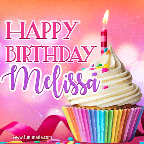 Happy Birthday Melissa - Lovely Animated GIF