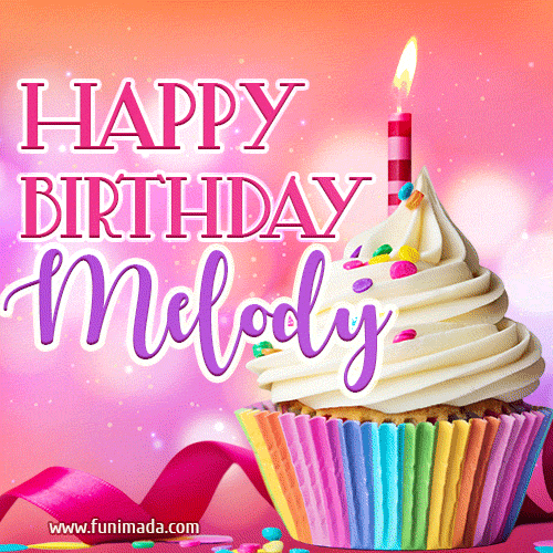 Happy Birthday Melody - Lovely Animated GIF