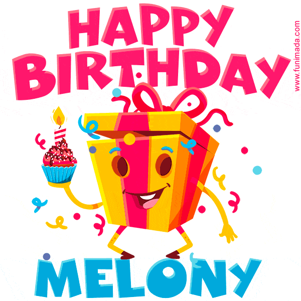 Funny Happy Birthday Melony GIF