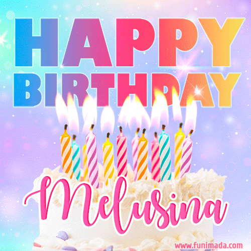 Animated Happy Birthday Cake with Name Melusina and Burning Candles