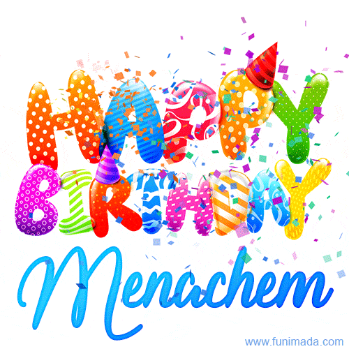 Happy Birthday Menachem - Creative Personalized GIF With Name