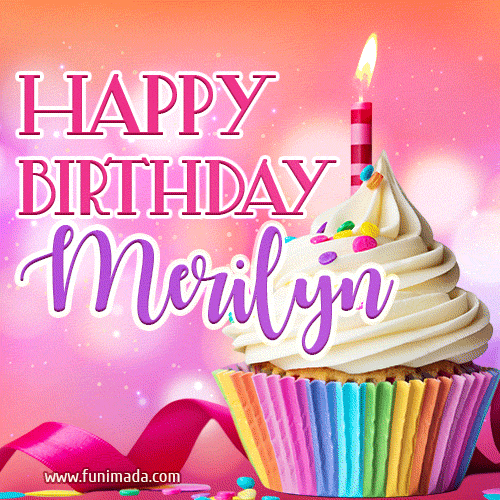 Happy Birthday Merilyn - Lovely Animated GIF