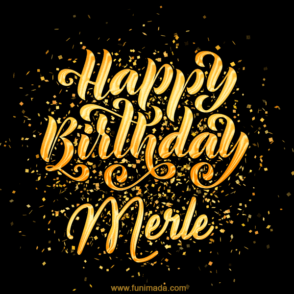 Happy Birthday Card for Merle - Download GIF and Send for Free
