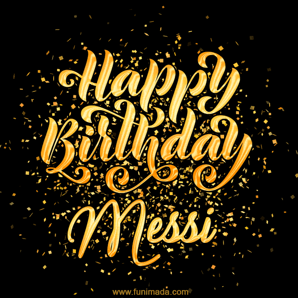 Happy Birthday Card for Messi - Download GIF and Send for Free