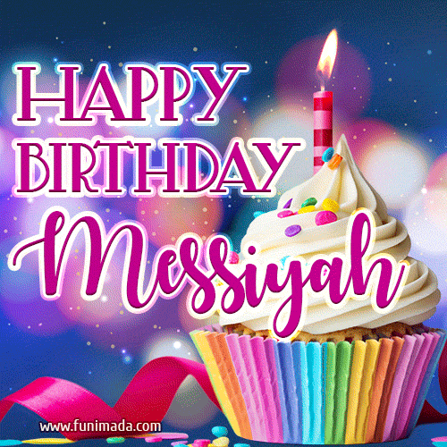 Happy Birthday Messiyah - Lovely Animated GIF