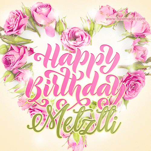 Pink rose heart shaped bouquet - Happy Birthday Card for Metztli