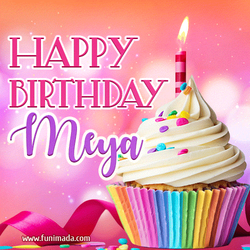 Happy Birthday Meya - Lovely Animated GIF