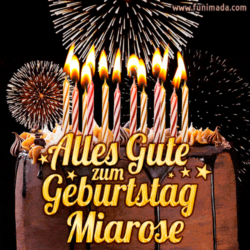 Alles Gute zum Geburtstag Miarose (GIF)