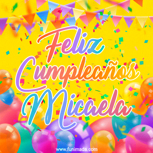 Feliz Cumpleaños Micaela (GIF)