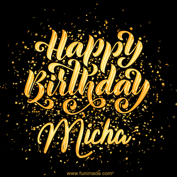 Happy Birthday Card for Micha - Download GIF and Send for Free