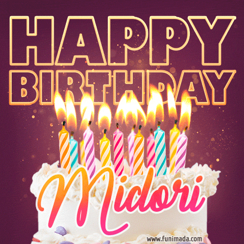 Midori - Animated Happy Birthday Cake GIF Image for WhatsApp