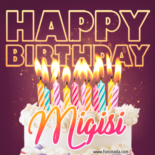 Migisi - Animated Happy Birthday Cake GIF Image for WhatsApp